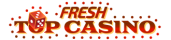 Fresh Top Casino - Top 100 Casinos To Play Online
